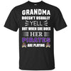 Grandma Doesn't Usually Yell East Carolina Pirates T Shirts