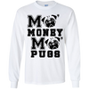 Pug - More Money More T Shirt T Shirts