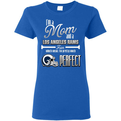 Cool Pretty Perfect Mom Fan Los Angeles Rams T Shirt