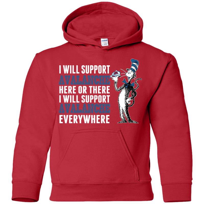 I Will Support Everywhere Colorado Avalanche T Shirts