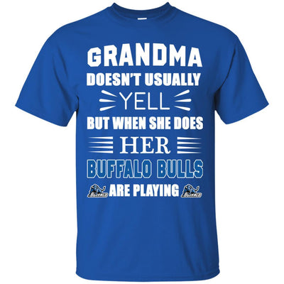 Grandma Doesn't Usually Yell Buffalo Bulls T Shirts