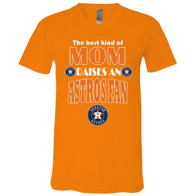 Best Kind Of Mom Raise A Fan Houston Astros T Shirts