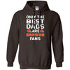 Only The Best Dads Are Fans Cleveland Browns T Shirts, is cool gift