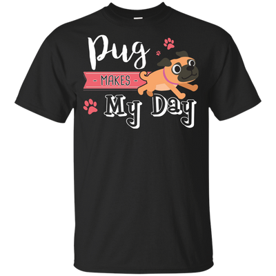 Pug Makes My Day T Shirts