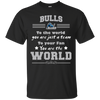 To Your Fan You Are The World Buffalo Bulls T Shirts