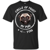 Circle Of Trust My Pug T Shirts