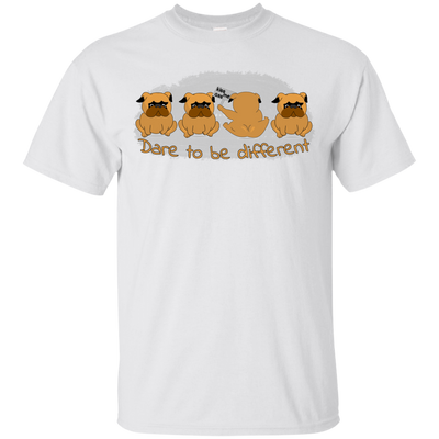 Pug - Dare To Be Different T Shirts