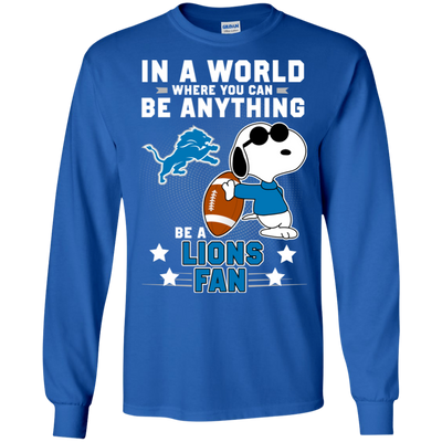 Love To Be A Detroit Lions Fan T Shirt