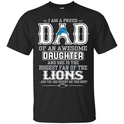 Proud Of Dad Of An Awesome Daughter Detroit Lions T Shirts