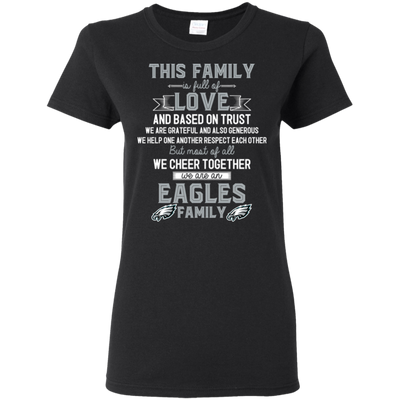 We Are A Philadelphia Eagles Family T Shirt