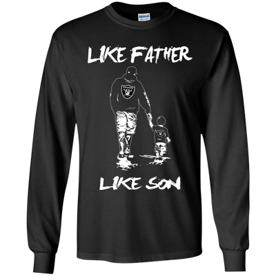 Happy Like Father Like Son Oakland Raiders T Shirts