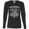 But Different When She Does Her Oakland Raiders Are Playing T Shirts