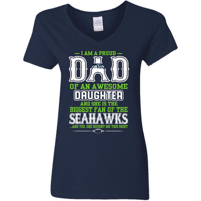 Proud Of Dad Of An Awesome Daughter Seattle Seahawks T Shirts