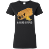 Nice Pug T Shirts - A Loaf Of Pug Ver 1, is a cool gift for friends