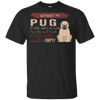 Without My Pug T Shirts