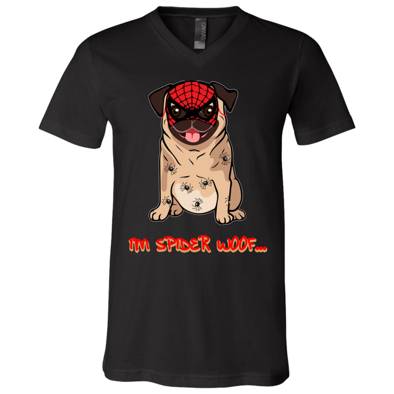 I'm Spider Woof Pug T Shirts
