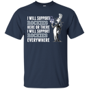 I Will Support Everywhere Colorado Rockies T Shirts