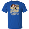 For Ever Not Just When We Win New Orleans Saints T Shirt