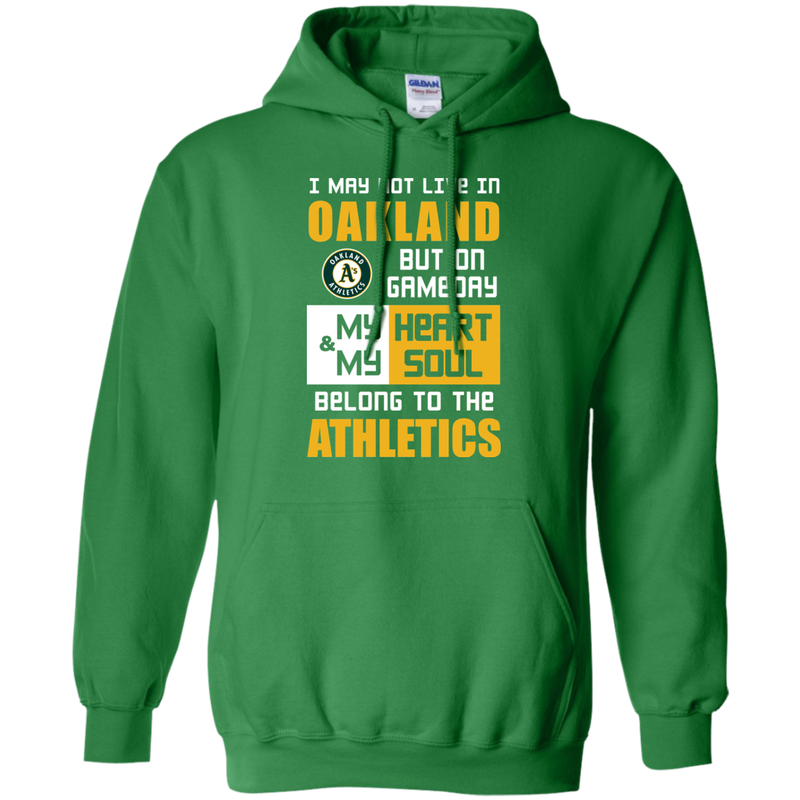 My Heart And My Soul Belong To The Oakland Athletics T Shirts