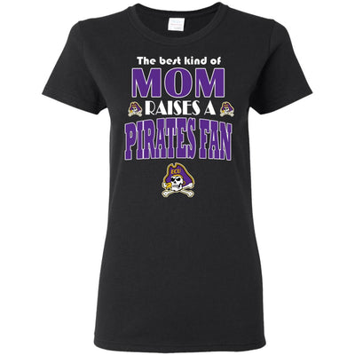 Best Kind Of Mom Raise A Fan East Carolina Pirates T Shirts