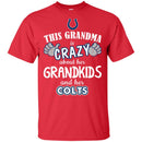 This Grandma Is Crazy About Her Grandkids And Her Indianapolis Colts T Shirt