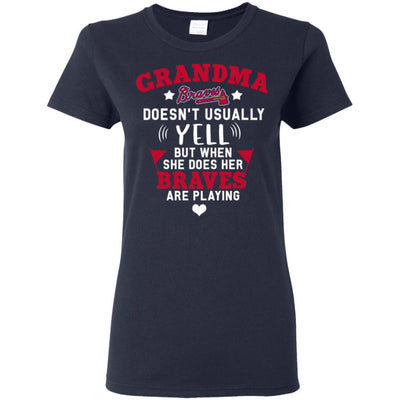 But Different When She Does Her Atlanta Braves Are Playing T Shirts