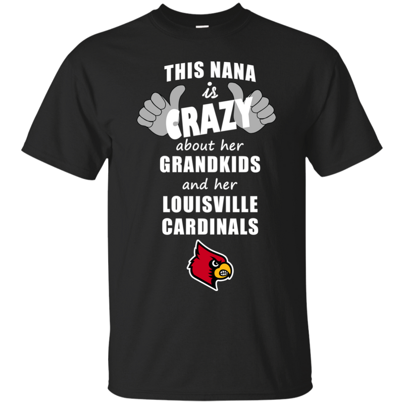 This Nana Is Crazy About Her Grandkids And Her Louisville Cardinals T Shirts