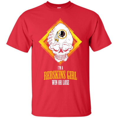 Washington Redskins Girl Win Or Lose T Shirts