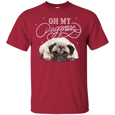 Oh My Pugness T Shirts