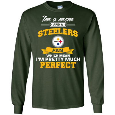 I'm A Mom And A Pittsburgh Steelers Fan T Shirt