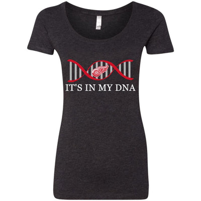 It's In My DNA Detroit Red Wings T Shirts