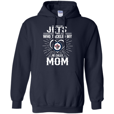 He Calls Mom Who Tackled My Winnipeg Jets T Shirts