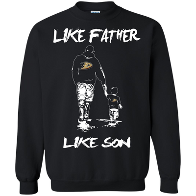 Happy Like Father Like Son Anaheim Ducks T Shirts