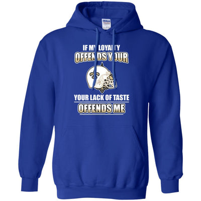 My Loyalty And Your Lack Of Taste New Orleans Saints T Shirts