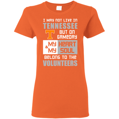 My Heart And My Soul Belong To The Tennessee Volunteers T Shirts