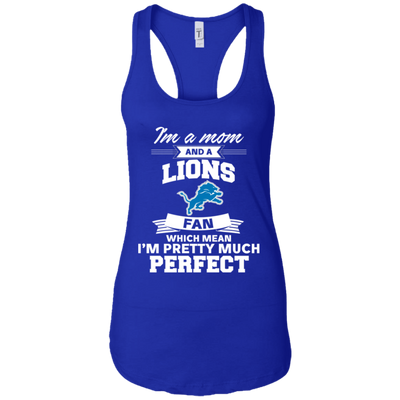 I'm A Mom And A Detroit Lions Fan T Shirt