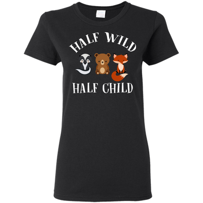 Half Wild Half Child T Shirts V5