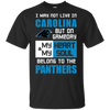 My Heart And My Soul Belong To The Carolina Panthers T Shirts