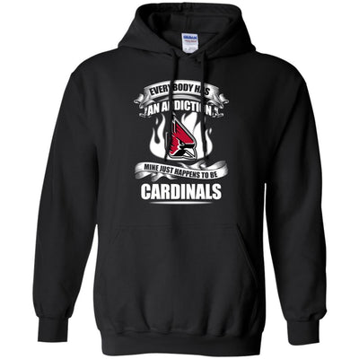 Everybody Has An Addiction Mine Just Happens To Be Ball State Cardinals T Shirt