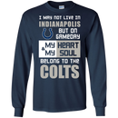 My Heart And My Soul Belong To The Indianapolis Colts T Shirts