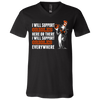 I Will Support Everywhere Baltimore Orioles T Shirts