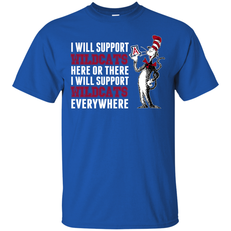 I Will Support Everywhere Arizona Wildcats T Shirts