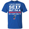 I Hate Being Sexy But I'm Fan So I Can't Help It Cincinnati Bearcats Black T Shirts
