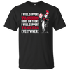 I Will Support Everywhere New York Yankees T Shirts