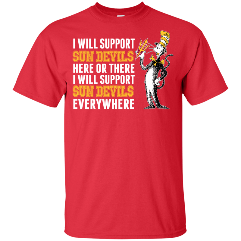 I Will Support Everywhere Arizona State Sun Devils T Shirts