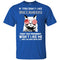 Something for you If You Don't Like Tampa Bay Buccaneers T Shirt