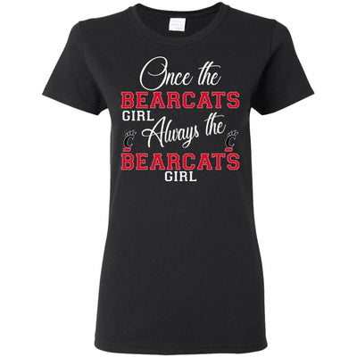 Always The Cincinnati Bearcats Girl T Shirts