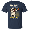 My Pug Into Fitness Pizza Pug T Shirts