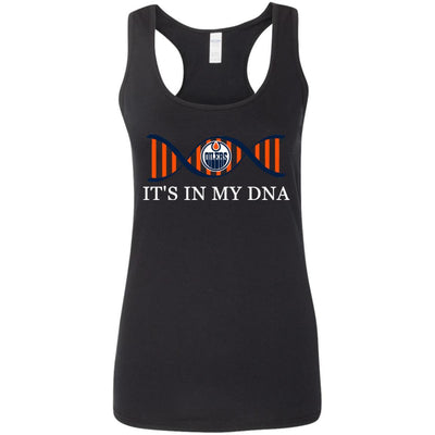 It's In My DNA Edmonton Oilers T Shirts