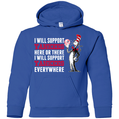 I Will Support Everywhere New York Yankees T Shirts